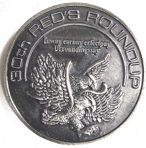 30th Red's Roundup In John Trust 1978-2007 Challenge Coin Token Collectible